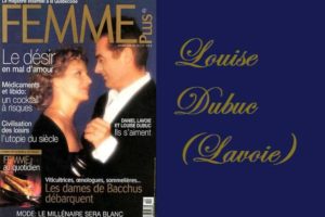 Сильные жены успешных мужчин: Louise Lavoie (Dubuc)